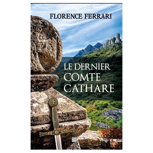 Le Dernier Comte Cathare