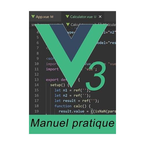 Vue.Js 3 Par La Pratique