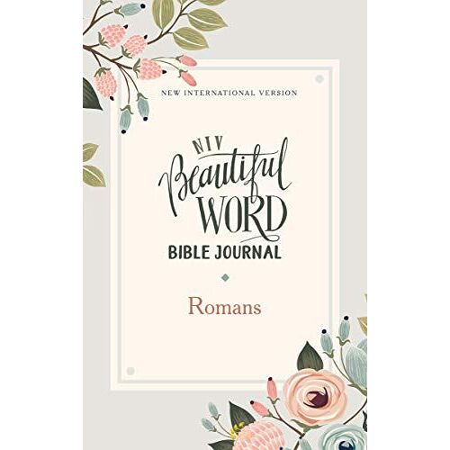 Niv, Beautiful Word Bible Journal, Romans, Paperback, Comfort Print | Softcover