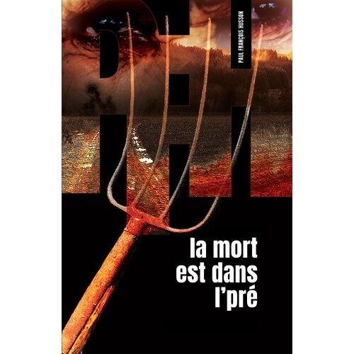 La Mort Est Dans L'pré