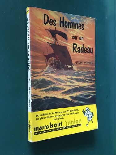 Des Hommes Sur Un Radeau Henri Vernes