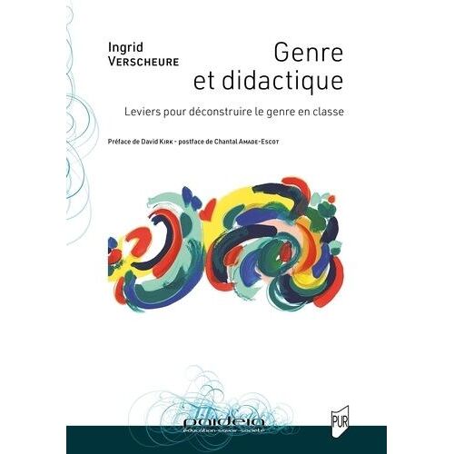 Genre Et Didactique - Leviers Pour Déconstruire Le Genre En Classe
