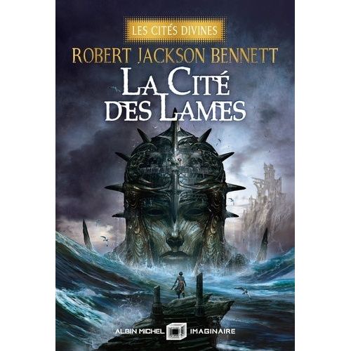 Les Cités Divines - Tome 2 - La Cité Des Lames