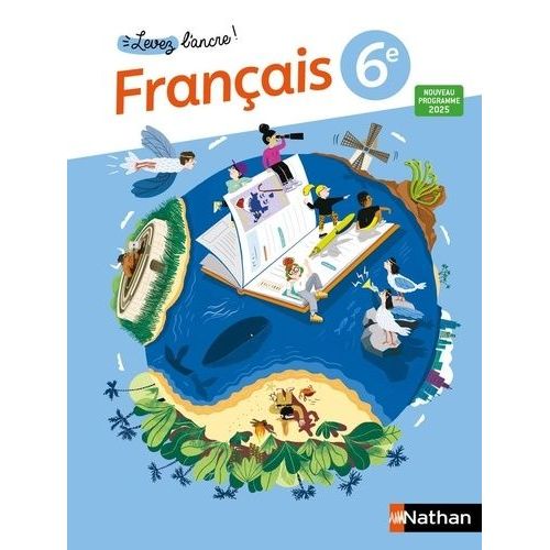 Français 6e Levez L'ancre !