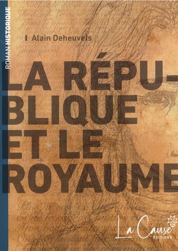 La République Et Le Royaume