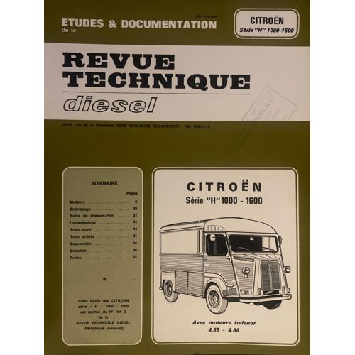Revue Technique  Citroen H 1000 - H 1600 À Moteur Diesel Indénor 4.85 - 4.88