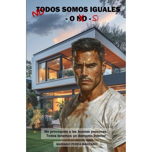(No) Todos Somos Iguales - O No (Sí)