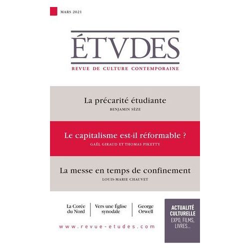 Revue Etudes : Le Capitalisme Est-Il Réformable? - Gaël Giraud Et Thomas Piketty
