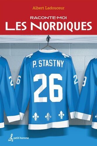 Raconte-Moi Les Nordiques - Nº 4