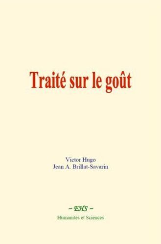 Traité Sur Le Goût