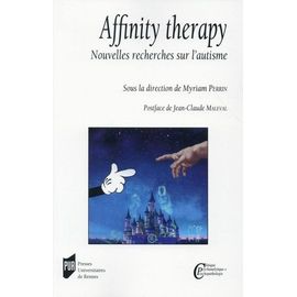 Affinity Therapy - Nouvelles Recherches Sur L'autisme