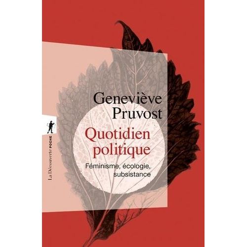 Quotidien Politique - Féminisme, Écologie, Subsistance