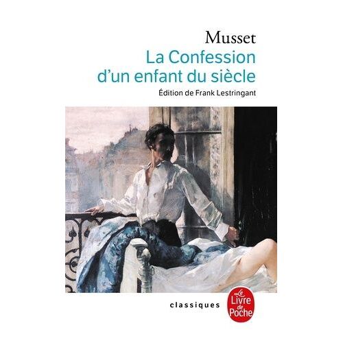La Confession D'un Enfant Du Siècle