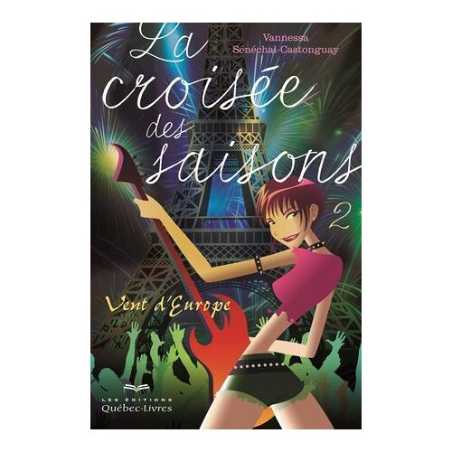 La Croisée Des Saisons - Tome 2