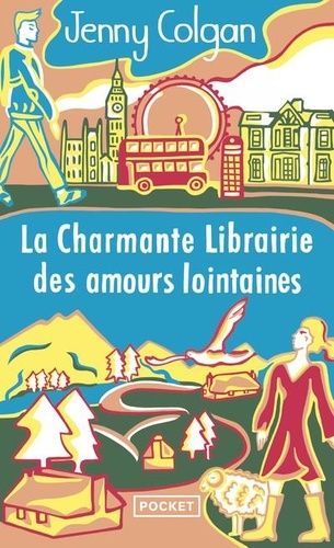 La Charmante Librairie Des Amours Lointaines