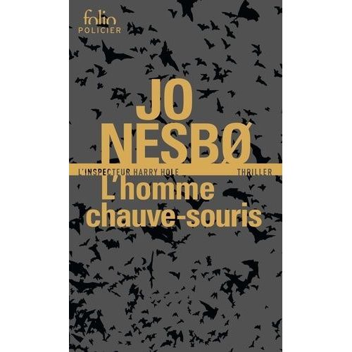 L'homme Chauve-Souris - Une Enquête De L'inspecteur Harry Hole