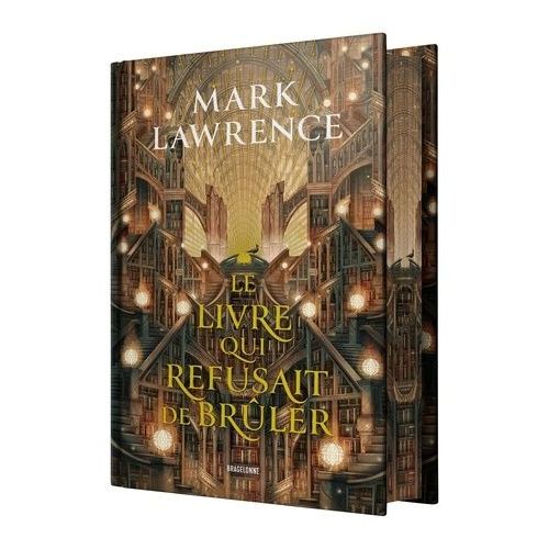 La Trilogie De La Bibliothèque - Tome 1 - Le Livre Qui Refusait De Brûler