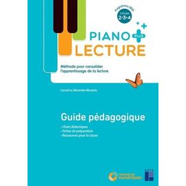 Lecture Piano Plus Cycles 2, 3, 4 - Guide Pédagogique