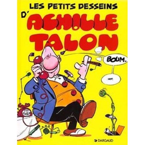 Achille Talon - Tome 9 - Les Petits Desseins D'achille Talon