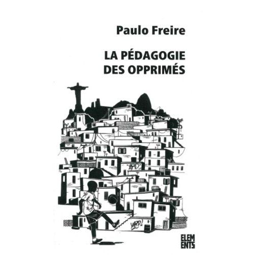 La Pédagogie Des Opprimés