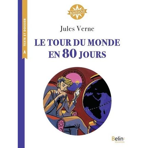 Le Tour Du Monde En 80 Jours - Cycle 3