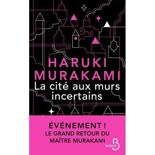 La Cité Aux Murs Incertains