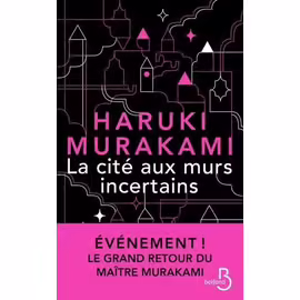 La Cité Aux Murs Incertains