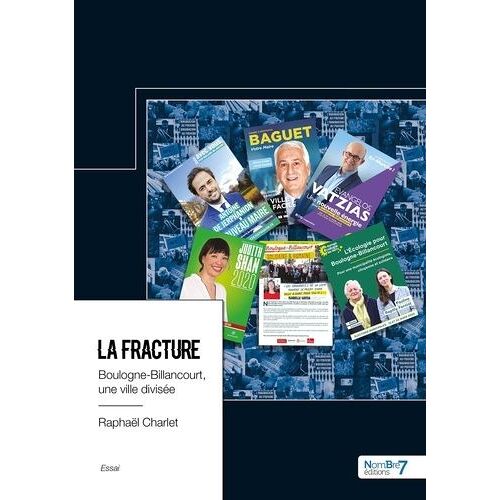 La Fracture - Boulogne-Billancourt, Une Ville Divisée