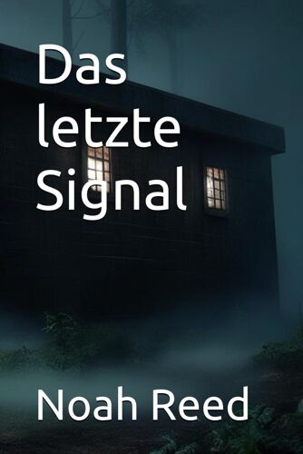 Das Letzte Signal
