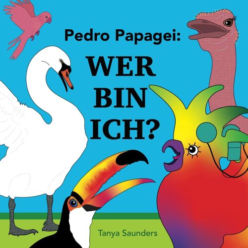 Pedro Papagei - Wer Bin Ich?