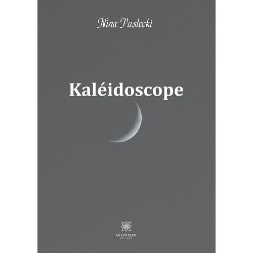 Kaléidoscope