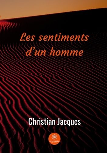 Les Sentiments D'un Homme