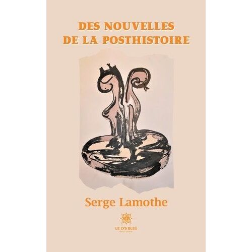 Des Nouvelles De La Posthistoire