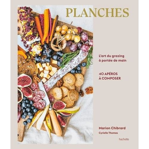 Planches - L'art Du Grazing À Portée De Main