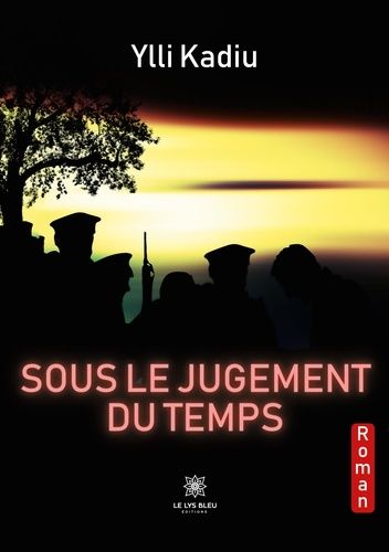 Sous Le Jugement Du Temps