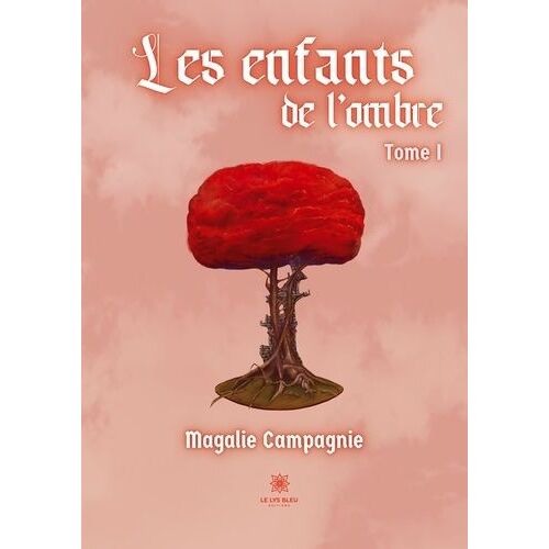 Les Enfants De L'ombre - Tome 1