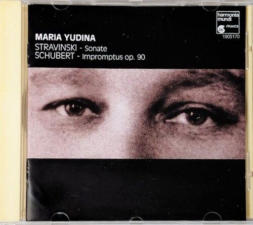 Maria Yudina Piano : Igor Stravinsky Sonate Pour Piano 1924 Sérénade Pour Piano En Majeur 1925 Franz Schubert 4 Impromptus Opus 90 D. 899