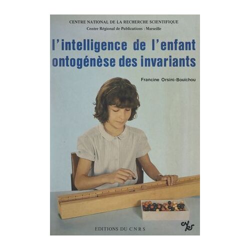 L'intelligence De L'enfant, Ontogenèse Des Invariants