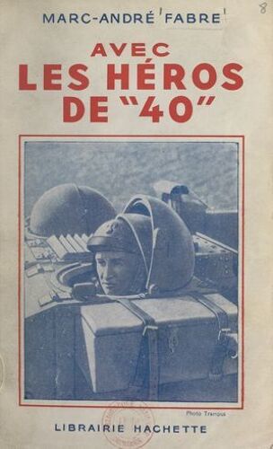 Avec Les Héros De 40