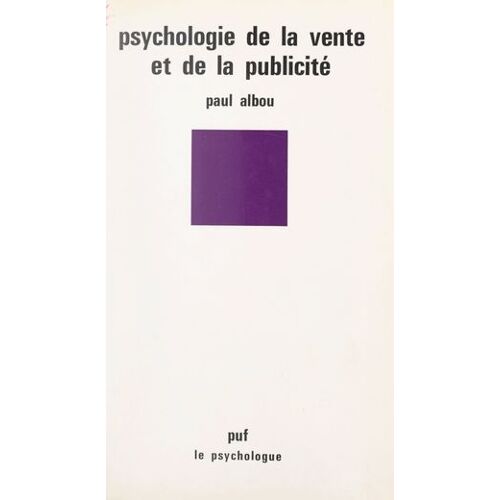 Psychologie De La Vente Et De La Publicité