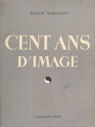 Cent Ans D'image