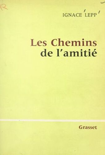 Les Chemins De L'amitié