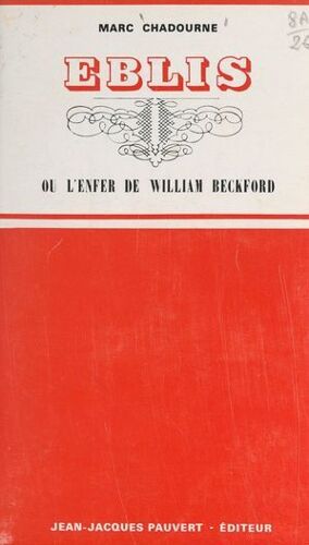 Eblis Ou L'enfer De William Beckford