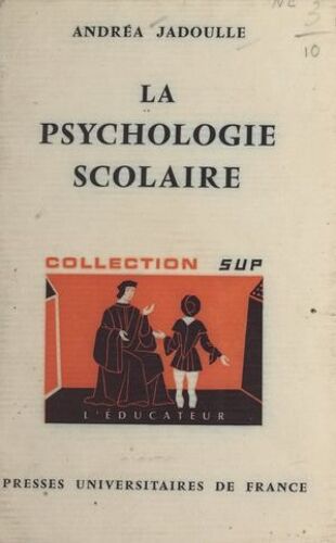 La Psychologie Scolaire