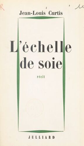L'échelle De Soie