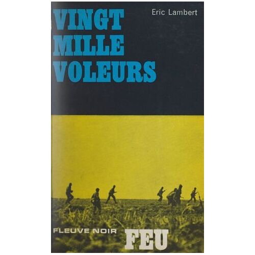 Vingt Mille Voleurs