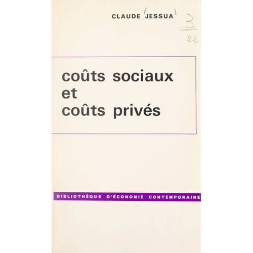 Coûts Sociaux Et Coûts Privés