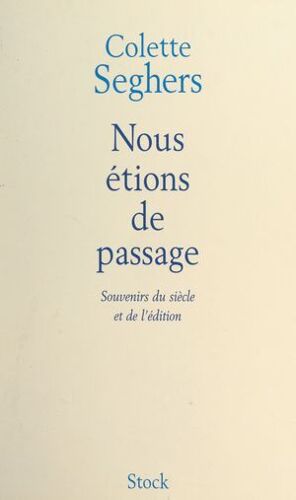 Nous Étions De Passage