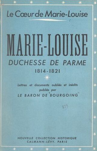 Le Coeur De Marie-Louise