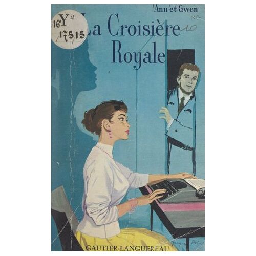 La Croisière Royale